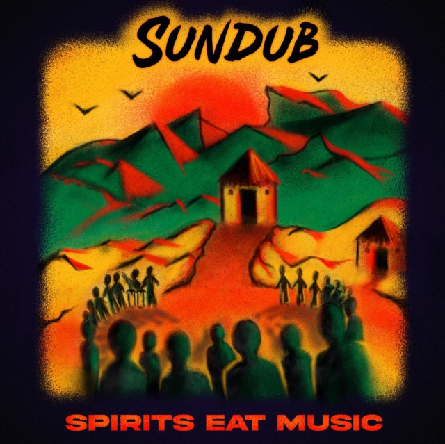 Sundub - Spirits Eat Music (Vinyl) (US Import)