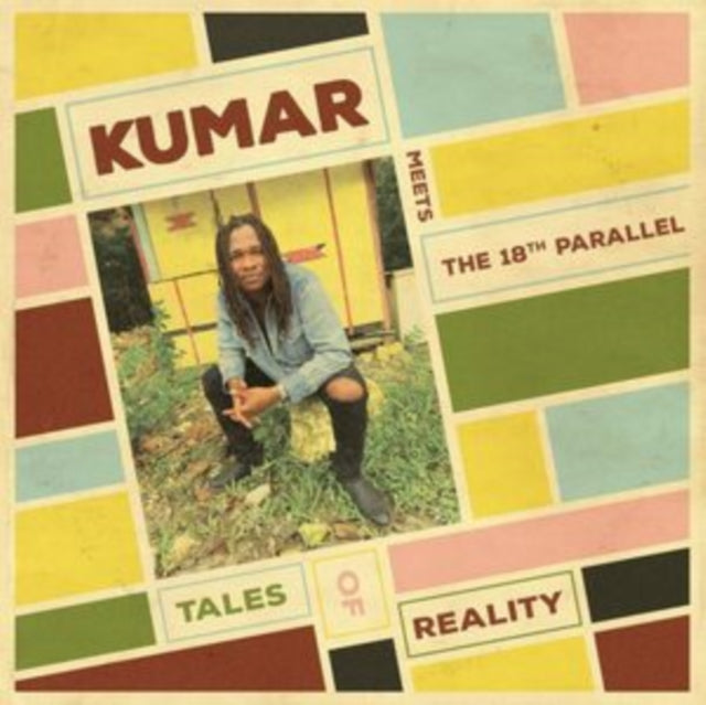 Kumar, The 18th Parallel - Tales Of Reality (Vinyl) (US Import)