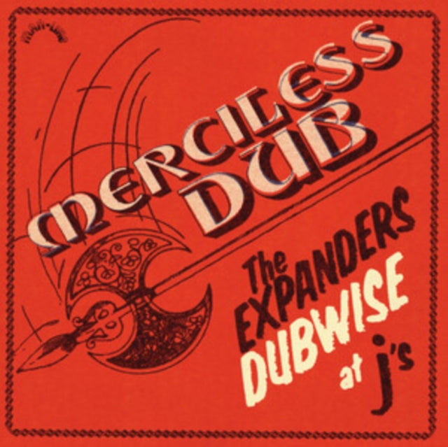 Expanders - Merciless Dub: The Expanders Dubwise At J's (Vinyl) (US Import)
