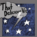 Kid Congo & The Monkey Birds - That Delicious Vice (Vinyl) (US Import)