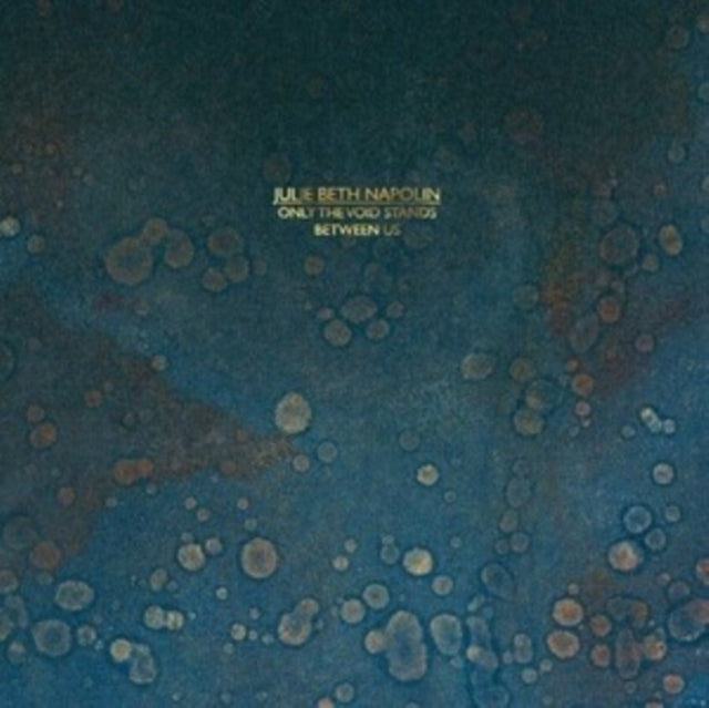 Julie Beth Napolin - Only The Void Stands Between Us (Vinyl) (US Import)