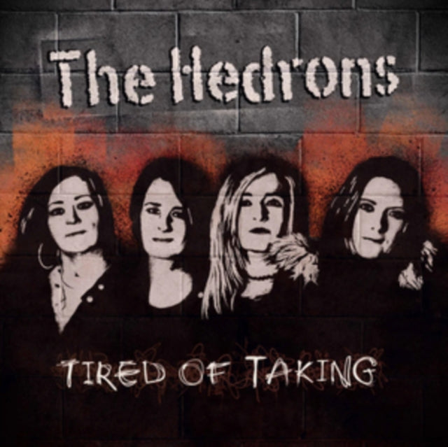 Hedrons - Tired Of Taking (Vinyl) (US Import)