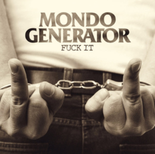 Mondo Generator - Fuck It (Orange Vinyl) (Vinyl) (US Import)