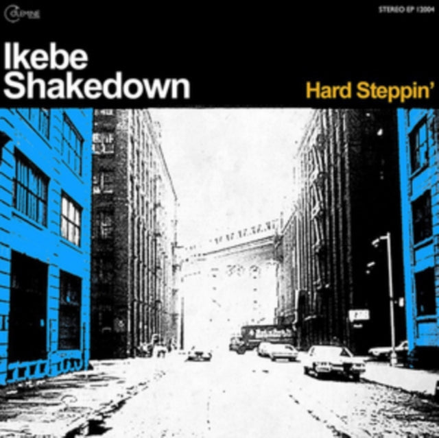 Ikebe Shakedown - Hard Steppin (Blue Vinyl) (Vinyl) (US Import)