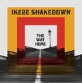 Ikebe Shakedown - Way Home (Vinyl) (US Import)