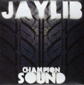 J Dilla / Madlib - Champion Sound (Vinyl) (US Import)