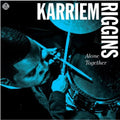 Karriem Riggins - Alone Together (CD)