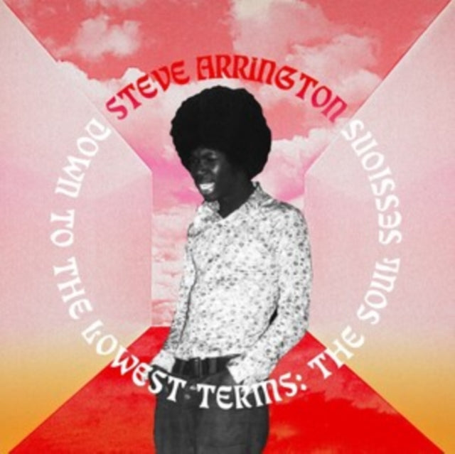 Steve Arrington - Down To The Lowest Terms: The Soul Sessions (Vinyl) (US Import)