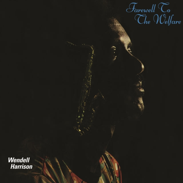 Wendell Harrison - Farewell To The Welfare (Vinyl) (US Import)