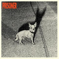 Prisoner - Prisoner (Vinyl) (US Import)
