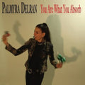 Palmyra Delran - You Are What You Absorb (Vinyl) (US Import)