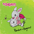Dollyrots - Barefoot & Pregnant (Vinyl) (US Import)