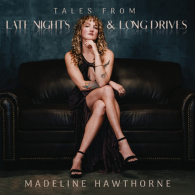Madeline Hawthorne - Tales From Late Nights & Long Drives (Vinyl) (US Import)