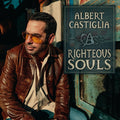 Albert Castiglia - Righteous Souls (Vinyl) (US Import)