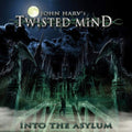John Harvs Twisted M - Into The Asylum (CD)