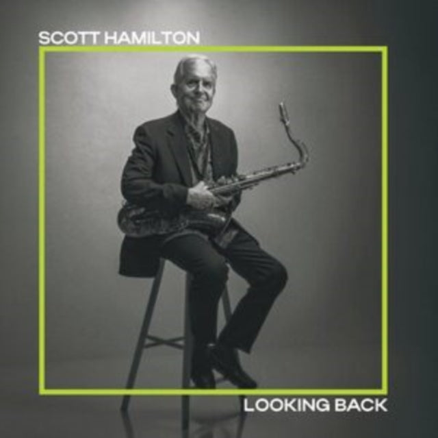 Scott Hamilton - Looking Back (180g) (Vinyl) (US Import)