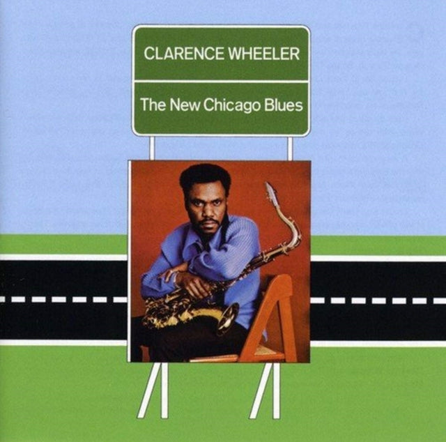 Clarence Wheeler - New Chicago Blues (CD)