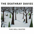Deathray Davies - Time Well Wasted (Vinyl) (US Import)