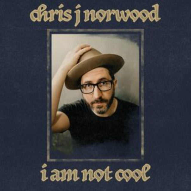 Chris J Norwood - I Am Not Cool (140g) (Vinyl) (US Import)