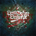 Death Before Dishonor - True Till Death (Vinyl) (US Import)