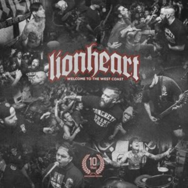 Lionheart - Welcome To The West Coast (10 Year Anniversary) (Vinyl) (US Import)