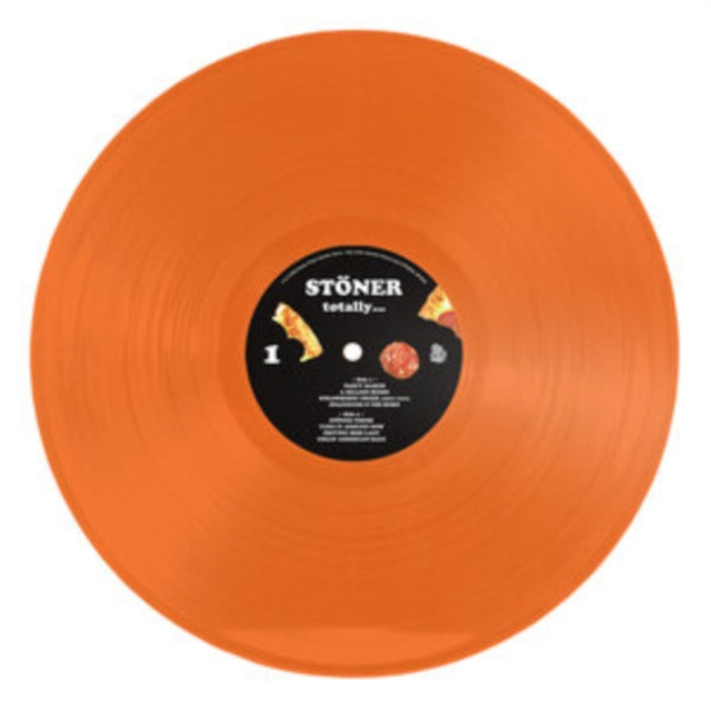 Stoner - Totally... (Orange Vinyl) (Vinyl) (US Import)