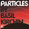 Basil Kirchin - Particles (CD) (US Import)
