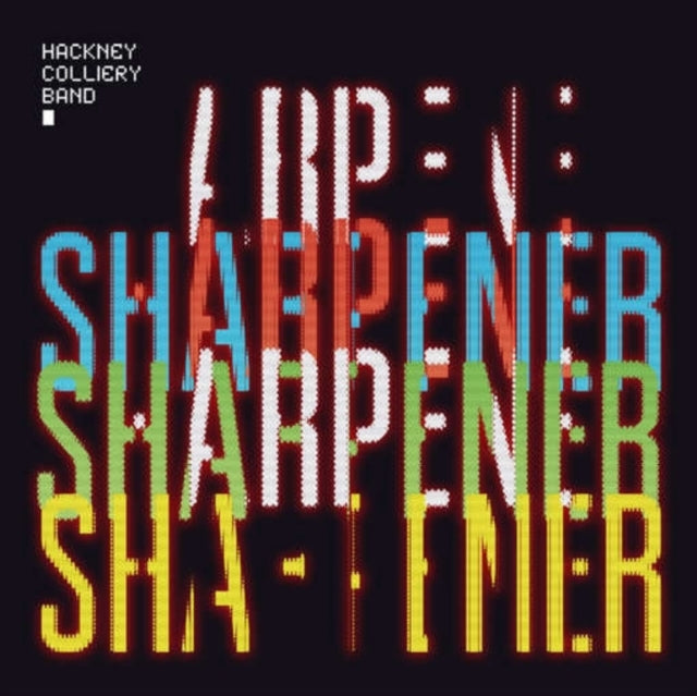 Hackney Colliery Ban - Sharpener (CD)