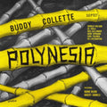 Buddy Septet Collette - Polynesia (Vinyl) (US Import)