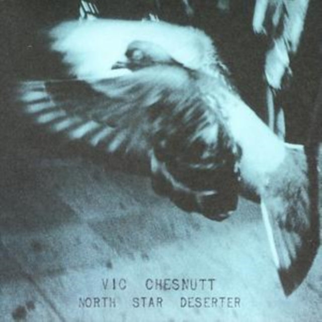 Vic Chesnutt - North Star Deserter (CD)