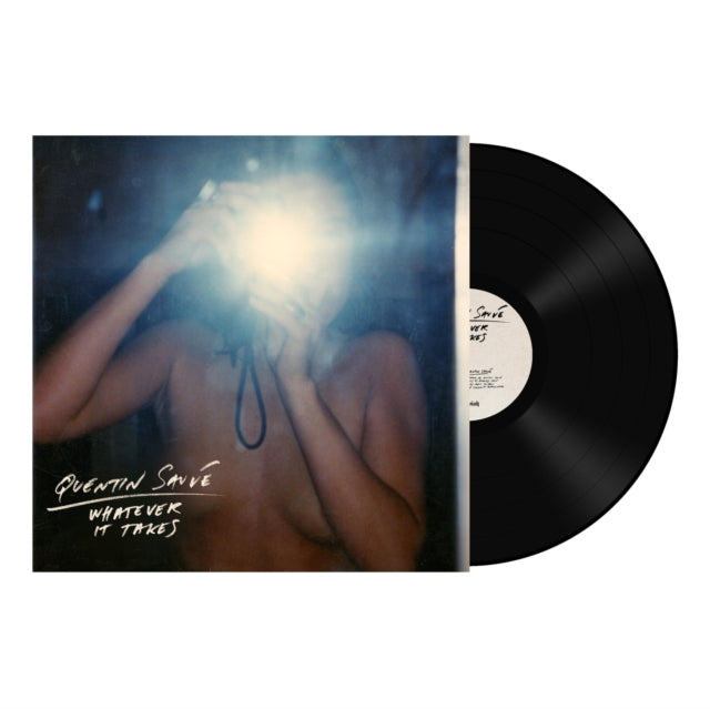 Quentin Sauvé - Whatever It Takes (Vinyl) (US Import)