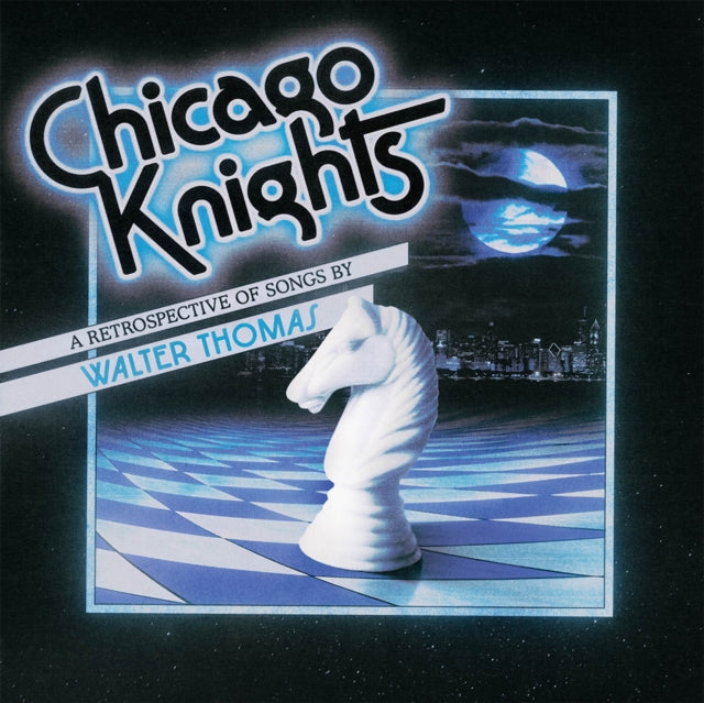 Walter Thomas - Chicago Knights (Vinyl) (US Import)