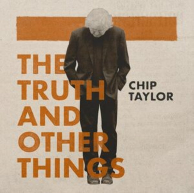 Chip Taylor - Truth & Other Things (3CD) (CD)