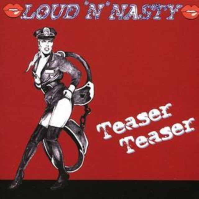 Loud N Nasty - Teaser Teaser (CD)