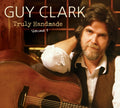 Guy Clark - Truly Handmade: Vol. 1 (Vinyl) (US Import)