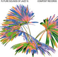 Various Artists - Future Sounds Of Jazz: Vol. 15 (Vinyl) (US Import)