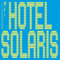 Longhair - Hotel Solaris (Vinyl) (US Import)
