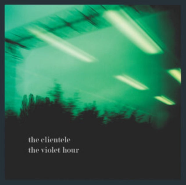 Clientele - Violet Hour (Vinyl) (US Import)
