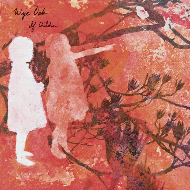 Wye Oak - If Children (Reissue/Red & White Splatter Vinyl) (Vinyl) (US Import)