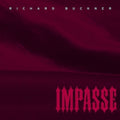 Richard Buckner - Impasse (CD)