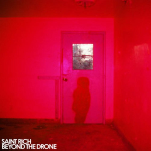Saint Rich - Beyond The Drone (Vinyl) (US Import)