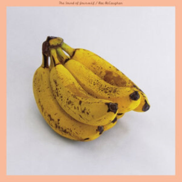 Mac McCaughan - Sound Of Yourself (CD)