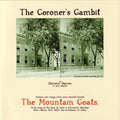 Mountain Goats - Coroner's Gambit (Reissue) (CD)
