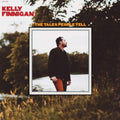 Kelly Finnigan - Tales People Tell (Vinyl) (US Import)