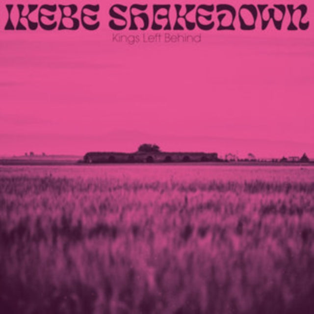 Ikebe Shakedown - Kings Left Behind (Vinyl) (US Import)