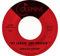 Renaldo Domino - No Laggin & Draggin (Vinyl Single) (US Import)