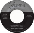 Ikebe Shakedown - Unqualified (Vinyl Single) (US Import)