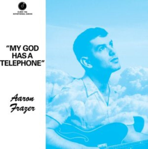 Aaron Frazer - My God Has A Telephone (Vinyl) (US Import)