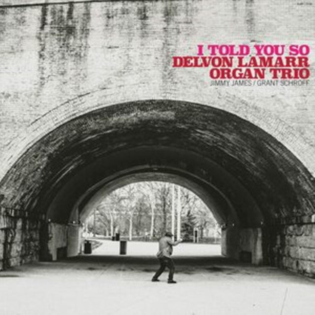 Delvon Organ Trio Lamarr - I Told You So (Vinyl) (US Import)