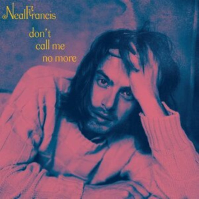 Neal Francis - Don't Call Me No More (Opaque Pink Vinyl) (Vinyl Single) (US Import)